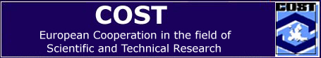 COST: European Cooperation in the field of Scientific and Technical Research